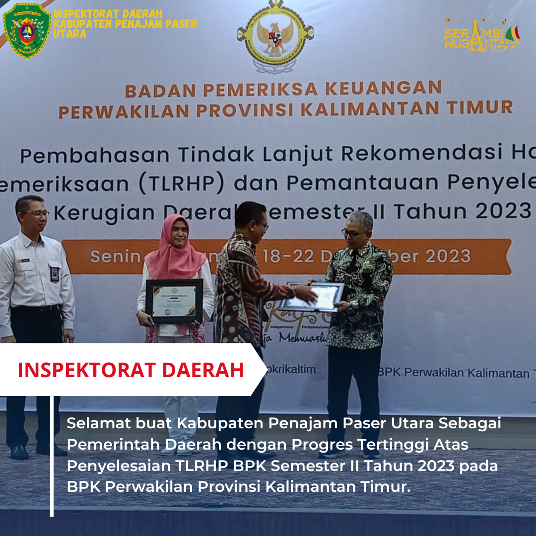 BPK RI Perwakilan Provinsi Kalimantan Timur Pantau TLRHP dan Penyelesaian Kerugian Daerah Semester II Tahun 2023